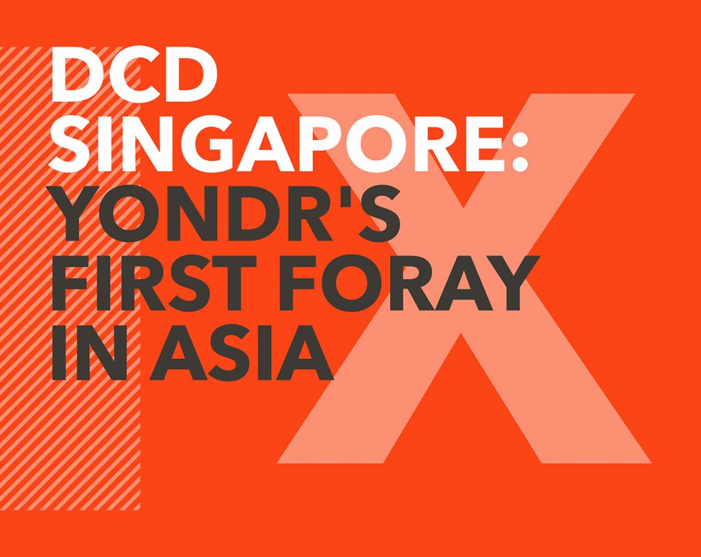 DCD Singapore: Yondr's first foray in Asia