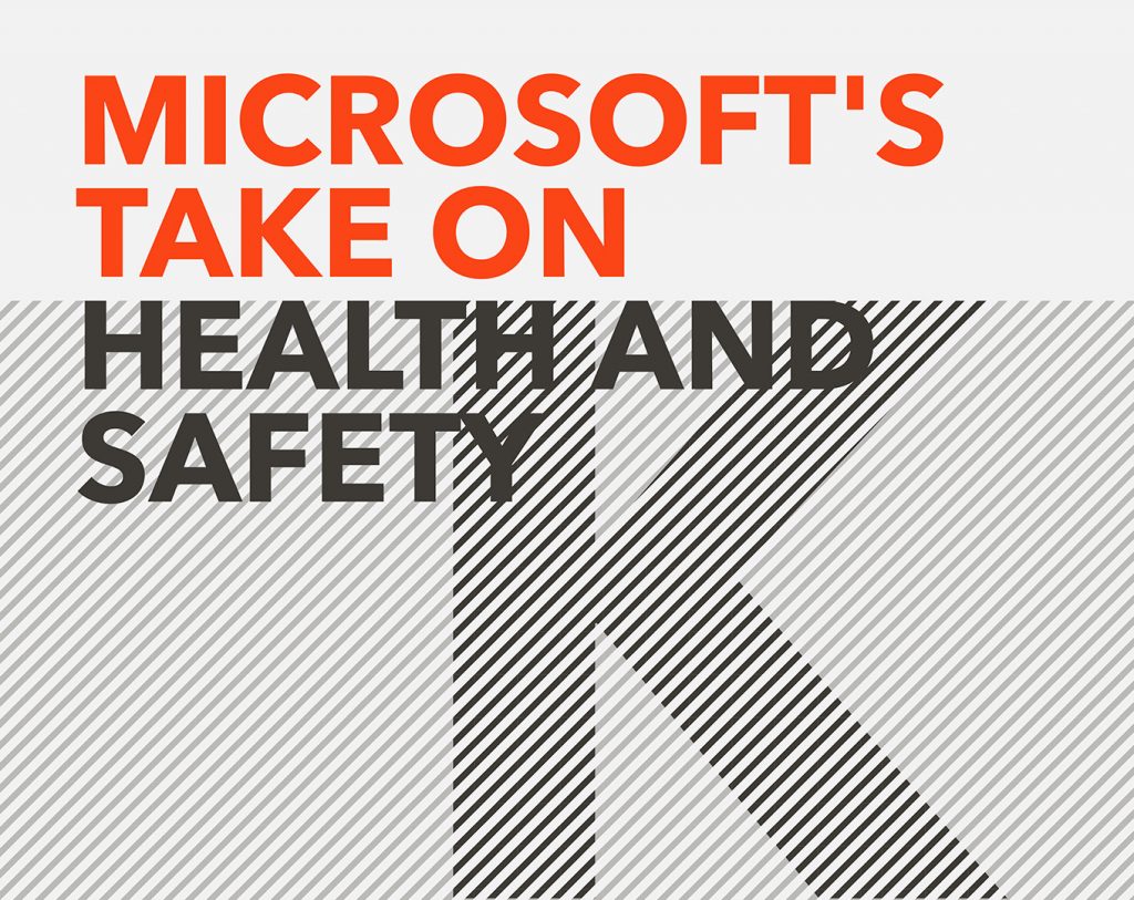 Microsoft's take on health and safety