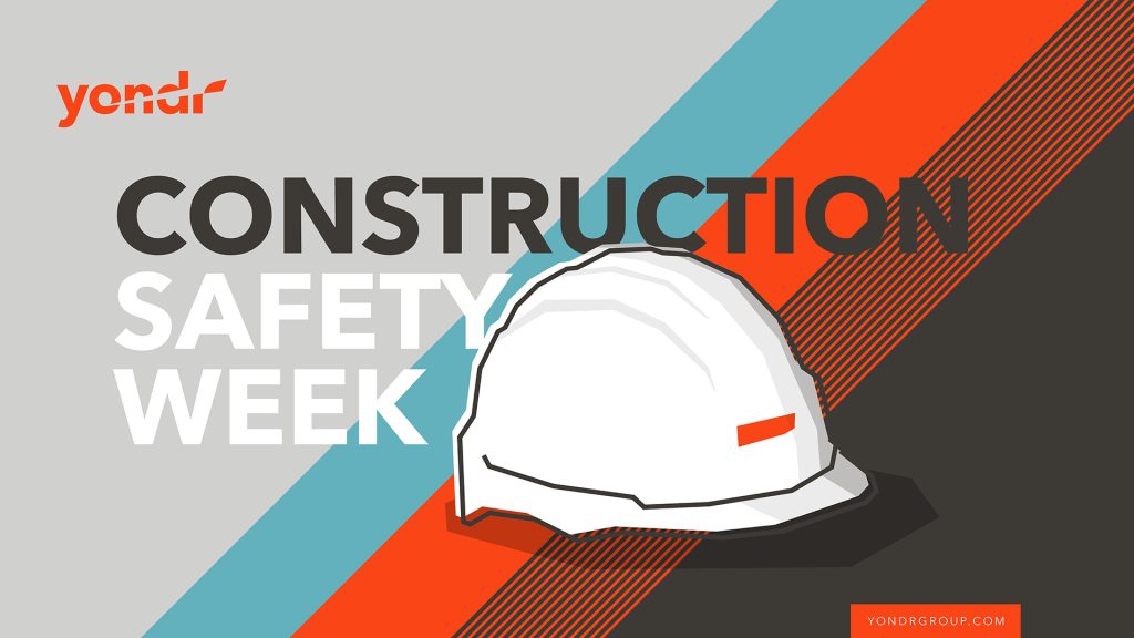 How Construction Safety Week unfolded across the globe at Yondr