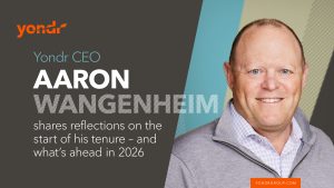 Yondr CEO Aaron Wangenheim shares reflections on the start of his tenure – and what’s ahead in 2026